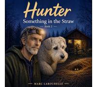 Hunter Something in the straw