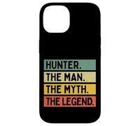 Hunter The Man The Myth The Legend Citation Humoristique personnalisée Coque pour iPhone 14