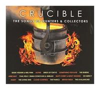 Hunters & Collectors: Crucible / Va