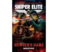 Hunter's Game: A Sniper Elite Worlds Novel