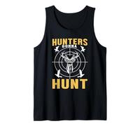 Hunters Gonna Hunt Hunting Hunter Life Adventure Nature Débardeur