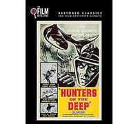 Hunter's Of The Deep (The Film Detective Restored Version)