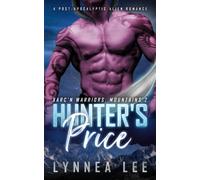 Hunter's Price: A Post-Apocalyptic Alien Romance