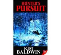 Hunter's Pursuit, Denise Cleever Thrillers Kim Baldwin (Auteur)