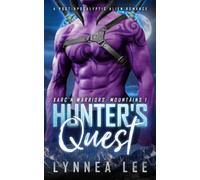 Hunter's Quest: A Post-Apocalyptic Alien Romance