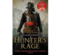 Hunter's Rage: Book 3 of The Civil War Chronicles