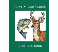 Hunting and Fishing Coloring Book