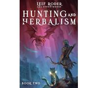 Hunting and Herbalism