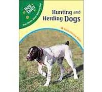 Hunting And Herding Dogs, Dog Tales: True Stories About Amazing Dogs Marie-Therese Miller (Auteur)