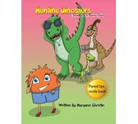 Hunting Dinosaurs: Adventures in Downy County