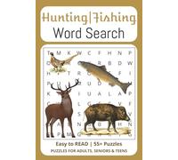 Hunting | Fishing Word Search Book: A Puzzle Book for Outdoorsmen Featuring Game, Angling, Tracking, Catching and More