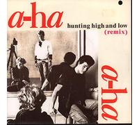 Hunting High And Low (Remix) [Vinyl Single 7'']