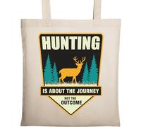 Hunting is About The Journey Not The Outcome Sac fourre-tout en coton écologique naturel Beige