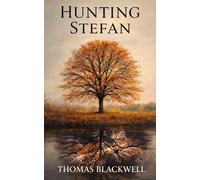 Hunting Stefan