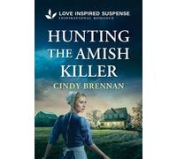 Hunting the Amish Killer - Cindy Brennan - Love Inspired Suspense - ebook (ePub) - Livre