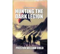 Hunting The Dark Legion