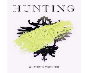 Hunting Whatever You Need (Vinyl)