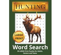 Hunting Word Search Puzzle Book: Word Searches with Large Print about Hunting, Deer & Big Game Hunting, Duck Hunting and More | 8.5x11 inches, 110 ... Gift for Vacations, Holidays and Free Times