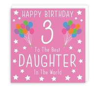 Hunts England Carte d'anniversaire 3 ans pour fille - Happy Birthday - 3 - To The Best Daughter In The World - Collection emblématique