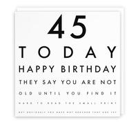 Hunts England Carte d'anniversaire humoristique 45 ans - They Say You Are Not Old Until... - Pour lui, elle, petit ami, petite amie, mari, homme, etc. - Standard - 148 x 148 mm