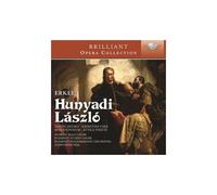 Erkel – Hunyadi Laszlo, Opéra en 4 Actes – Fekete, Pataky, Héja – Edel