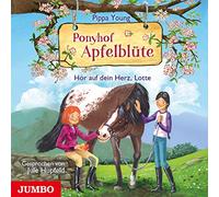 Hupfeld,Jule - Ponyhof Apfelblüte (17).Hör auf Dein Herz, Lotte