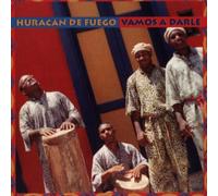 Huracan De Fuego - Vamos a Darle