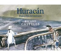 Huracan. el guardian del mercurio