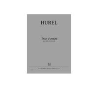 HUREL - TRAIT D'UNION - VIOLON ET VIOLONCELLE