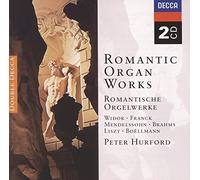 Hurford, Peter - Romantic Organ Works [Import]