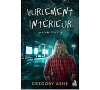 Hurlement intérieur Hollow Folk, T2 - Gregory Ashe - Teen Spirit - broché - Roman