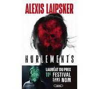 Hurlements Alexis Laipsker (Auteur)