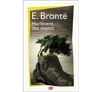 Emily Brontë – Hurlevent des monts – Poche (Flammarion)