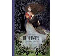 Hurlevent Isabella Mazzanti (Auteur), Isabella Mazzanti (Illustration), Emily Brontë (Auteur), Jacques De Lacretelle (Traduction), Yolande de Lacretelle (Traduction)