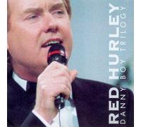 Hurley, Red - Danny Boy Trilogy