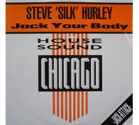 Hurley, Steve Silk - Steve Silk Hurley / Jack Your Body