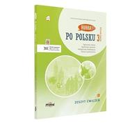 Hurra!!! Po polsku 3 Zeszyt ćwiczeń. Nowa Edycja