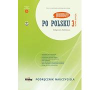 HURRA!!! PO POLSKU New Edition: Teacher's Handbook: 3