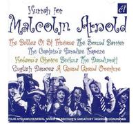 Hurrah For Malcolm Arnold