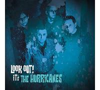 Hurricanes - Look Out It's The Hurricanes [Import]