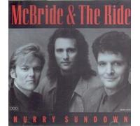Hurry Sundown by Mcbride & The Ride (1993-04-27)