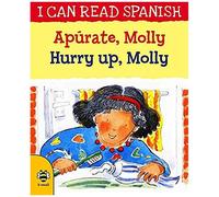 Hurry Up, Molly/Apurate, Molly
