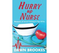 Hurry Up Nurse