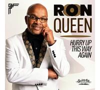 Ron Queen - Hurry Up This Way Again
