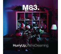 Hurry up we re dreaming E