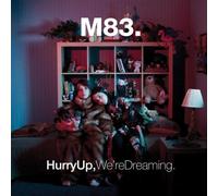 Hurry Up, We're Dreaming