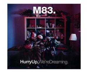 Hurry Up, We're Dreaming