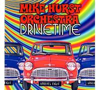 Hurst, Mike -Orchestra- - Drive Time