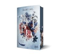 Hurt Me, Deeply | Mit wunderschönem Farbschnitt (Last-Respects-Reihe)