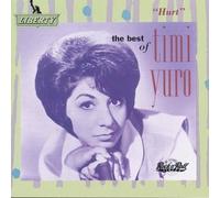 Hurt: The Best of Timi Yuro by Timi Yuro [CD] NEUF